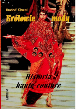 Królowie mody Historia haute couture