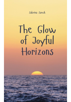 The Glow of Joyful Horizons