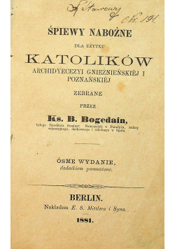 Śpiewy nabożne dla użytku katolików 1881 r.