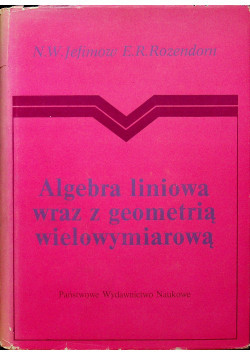Algebra liniowa wraz z geometrią wielowymiarową