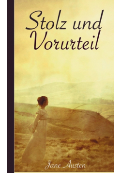 Stolz und Vorurteil