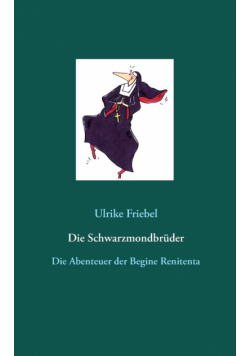 Die Schwarzmondbrüder