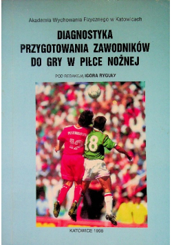 Diagnostyka przygotowania zawodników do gry w piłce nożnej
