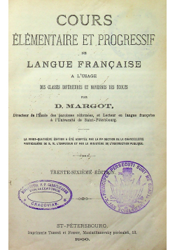 Cours Elementaire et Progressif Langue Francaise / Morceaux de Lecture 1900 r.
