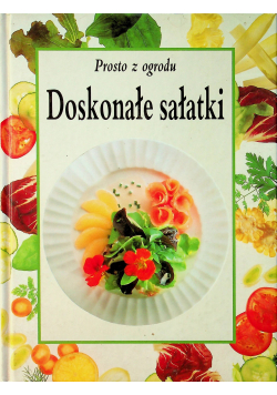 Doskonałe sałatki