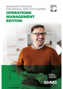 Advanced Strategy for Medical Practice Leaders