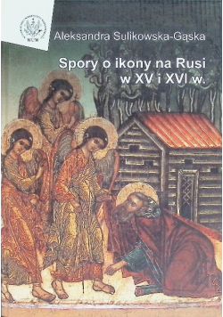 Spory o ikony na Rusi x WV i XVI w.