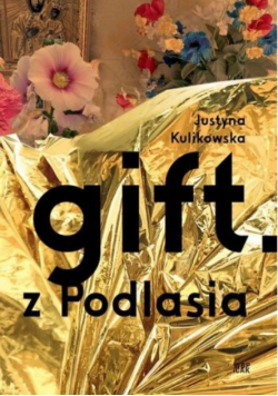 Gift z Podlasia