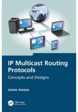 IP Multicast Routing Protocols