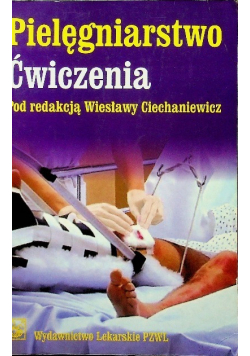 Pielęgniarstwo Ćwiczenia