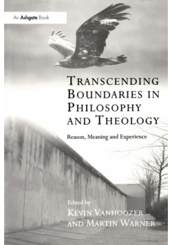 Transcending Boundaries in Philosophy and Theology