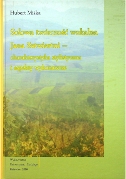 Solowa twórczość wokalna Jana Sztwiertni