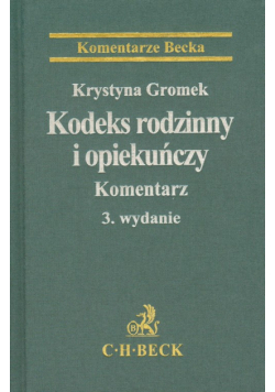 Kodeks rodzinny i opiekuńczy Komentarz