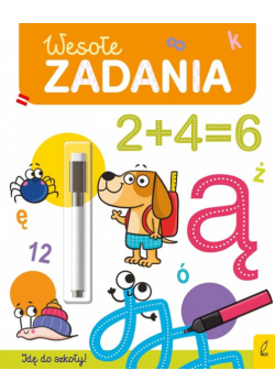 Wesołe zadania. Flamaster suchościeralny. Wesoła nauka