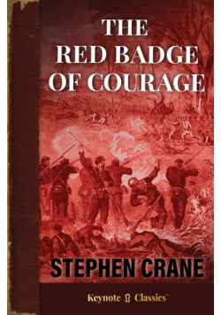The Red Badge of Courage (Annotated Keynote Classics)