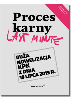 Last Minute Proces Karny 2019