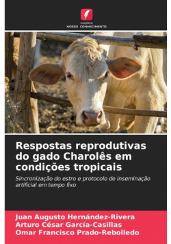 Respostas reprodutivas do gado Charolês em condições tropicais