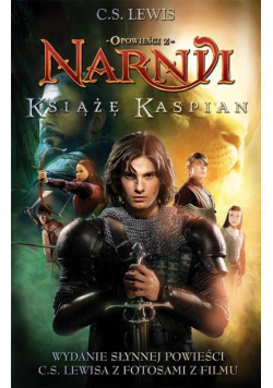 Opowieści z Narnii  Tom 2 Książę Kaspian