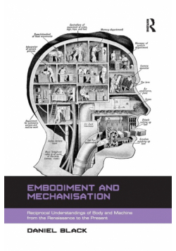Embodiment and Mechanisation