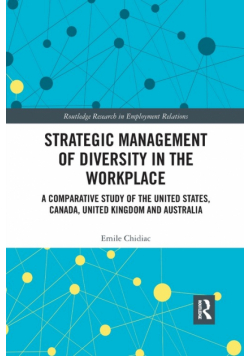 Strategic Management of Diversity in the Workplace