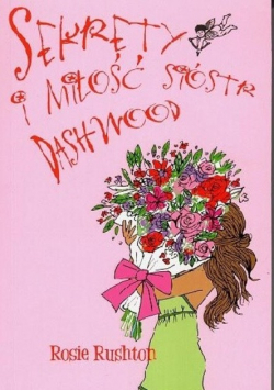 Sekrety i miłość sióstr Dashwood
