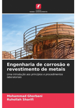 Engenharia de corrosão e revestimento de metais