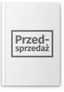 Pakiet mobilności. Zmiany w zatrudnianiu kierowców w transporcie międzynarodowym. Praktyczny przewodnik