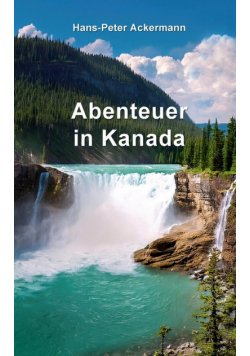 Abenteuer in Kanada