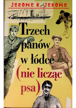 Trzech panow w lodce (nie liczac psa)