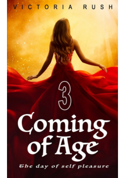 Coming of Age 3