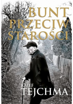 Bunt przeciw starości