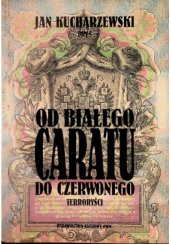 Od białego caratu do czerwonego Tom 5