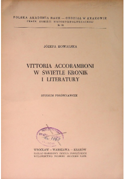 Vittoria Accoramboni w świetle kronik i literatury