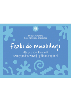 Fiszki do rewalidacji dla uczniów klas 4–8 szkoły podstawowej ogólnodostępnej