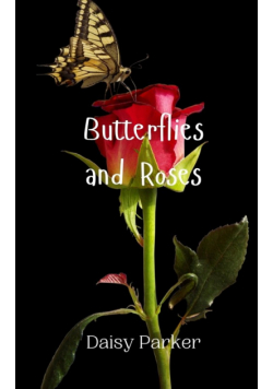 Butterflies and Roses
