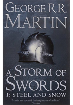 A Storm of Swords I Steel and Snow