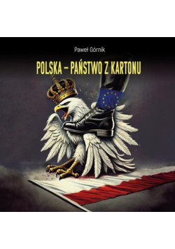Polska – państwo z kartonu