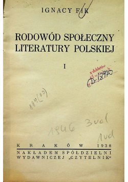 Rodowód społeczny literatury polskiej tom I 1938r
