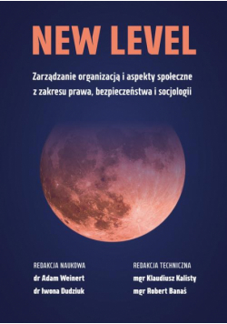 Zarządzanie organizacją i aspekty społeczne z zakresu prawa, bezpieczeństwa i socjologii