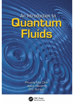 An Introduction to Quantum Fluids