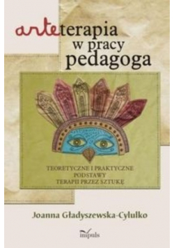 Arteterapia w pracy pedagoga