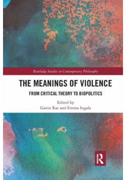 The Meanings of Violence