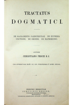 Praelectiones Dogmaticae VII Tractatus Dogmatici 1897 r