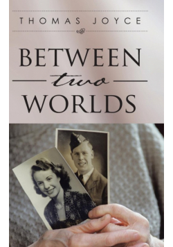 Between Two Worlds