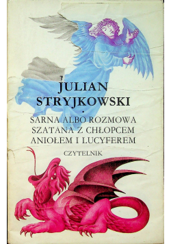 Sarna albo rozmowa szatana z chłopcem aniołem i lucyferem