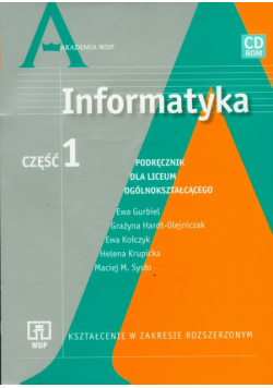 Informatyka Część 1 Podręcznik z płytą CD