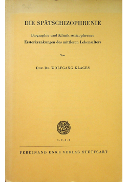 Die Spatschizophrenie