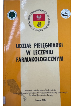 Udział pielęgniarki w leczeniu farmakologicznym