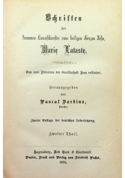 Schriften der frommen Laienschwester vom heiligen Herzen Jesu Marie Lataste Zweiter Theil 1873 r.