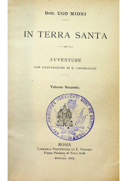 In Terra Santa Volume Secondo 1902 r.